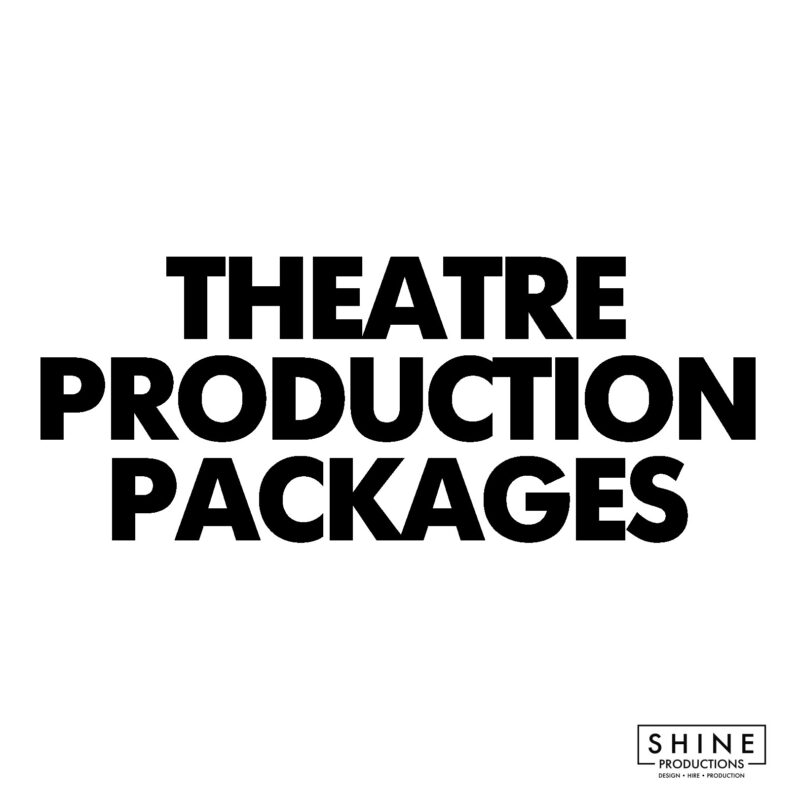 Theatre Production Packages